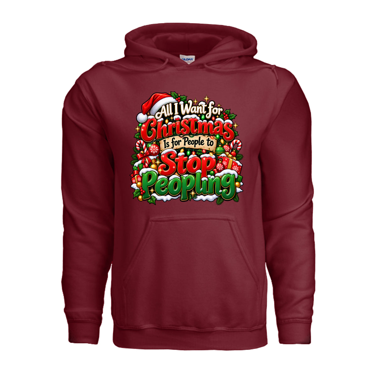 All I Want for Christmas Is for People to Stop Peopling hoodie with red and green Christmas lettering, holiday lights, candy canes, and ornaments.