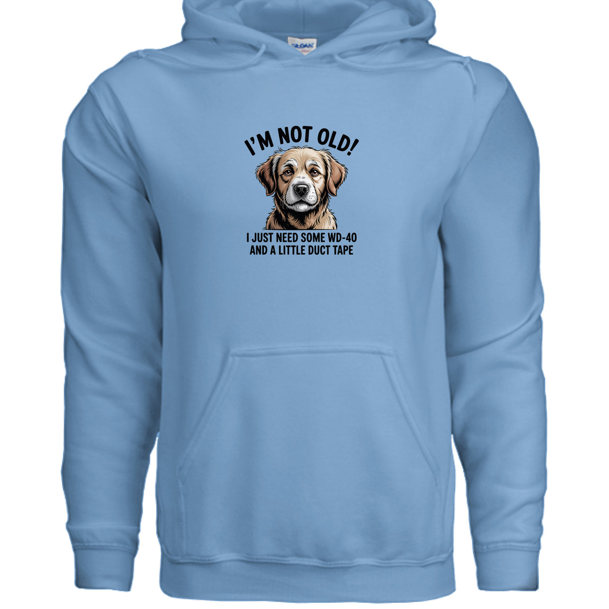 Carolina Blue I’m Not Old – WD-40 & Duct Tape Funny Dog Hoodie, front view