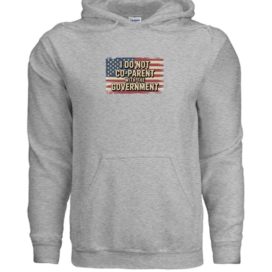 Sport Grey I Do Not Co-Parent With the Government Front & Back Hoodie, front view