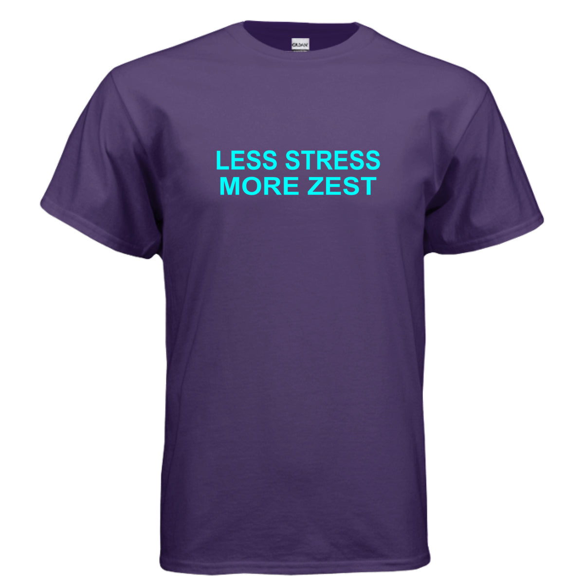 Purple Less Stress More Zest T-Shirt – Fun Positive Quote Tee, front view