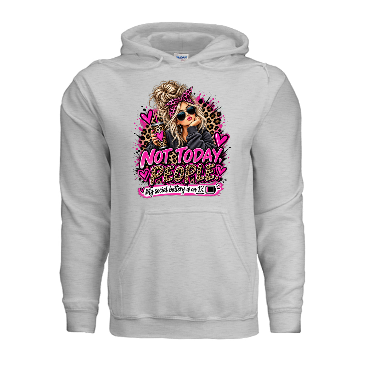 Ash Not Today People – Funny Graphic Hoodie, front view