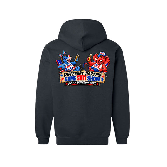 Black Different Parties, Same Shit Show – Political Humor Hoodie, back view

