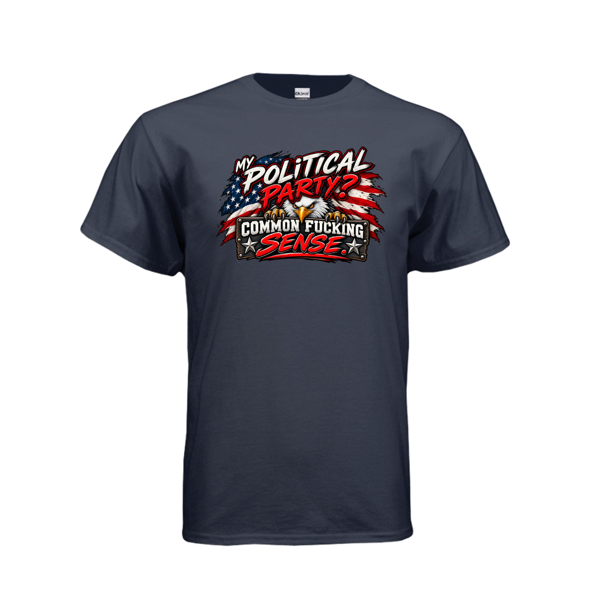 Navy My Political Party? Common Fucking Sense T-Shirt, front view