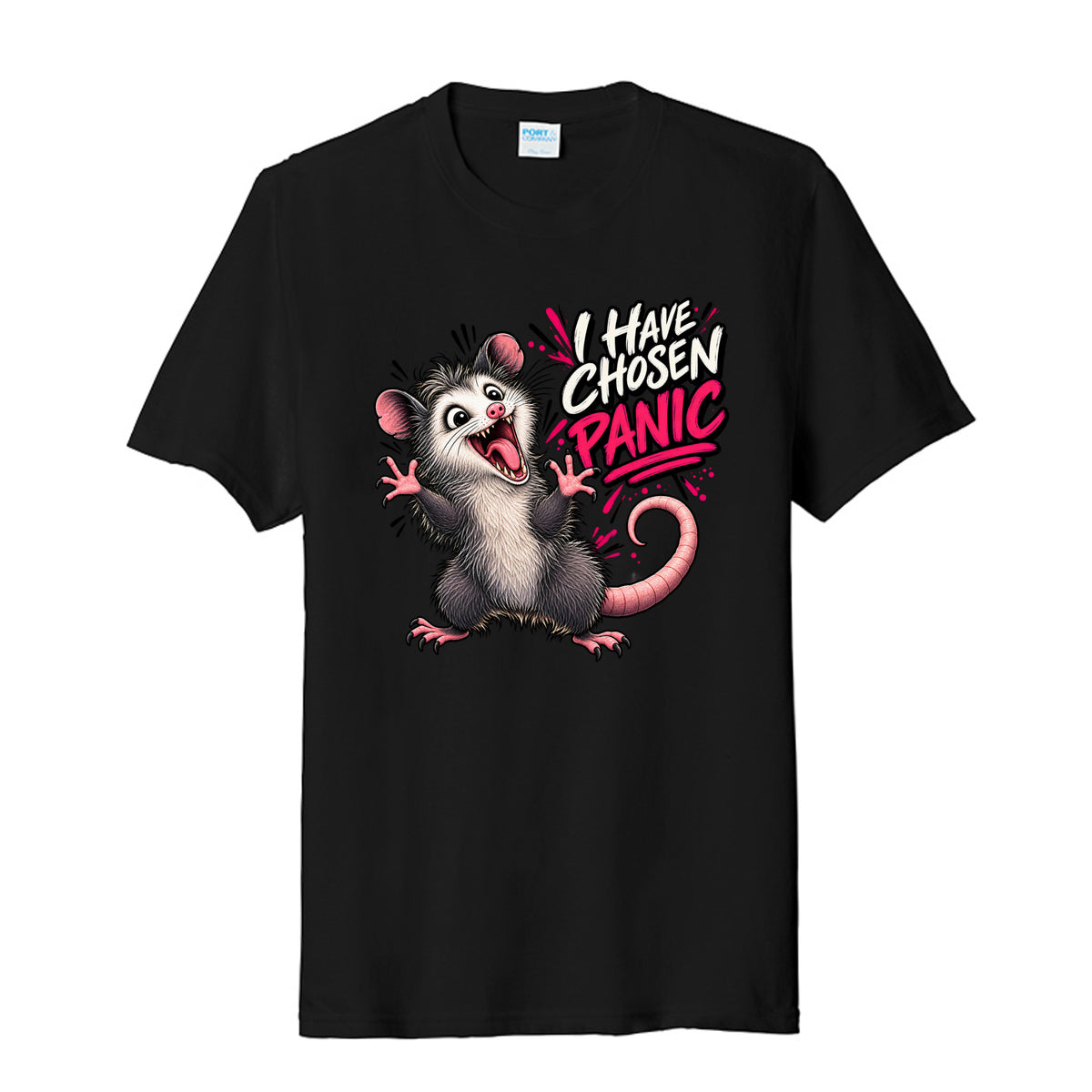 Black I Have Chosen Panic Opossum T-Shirt, front view
