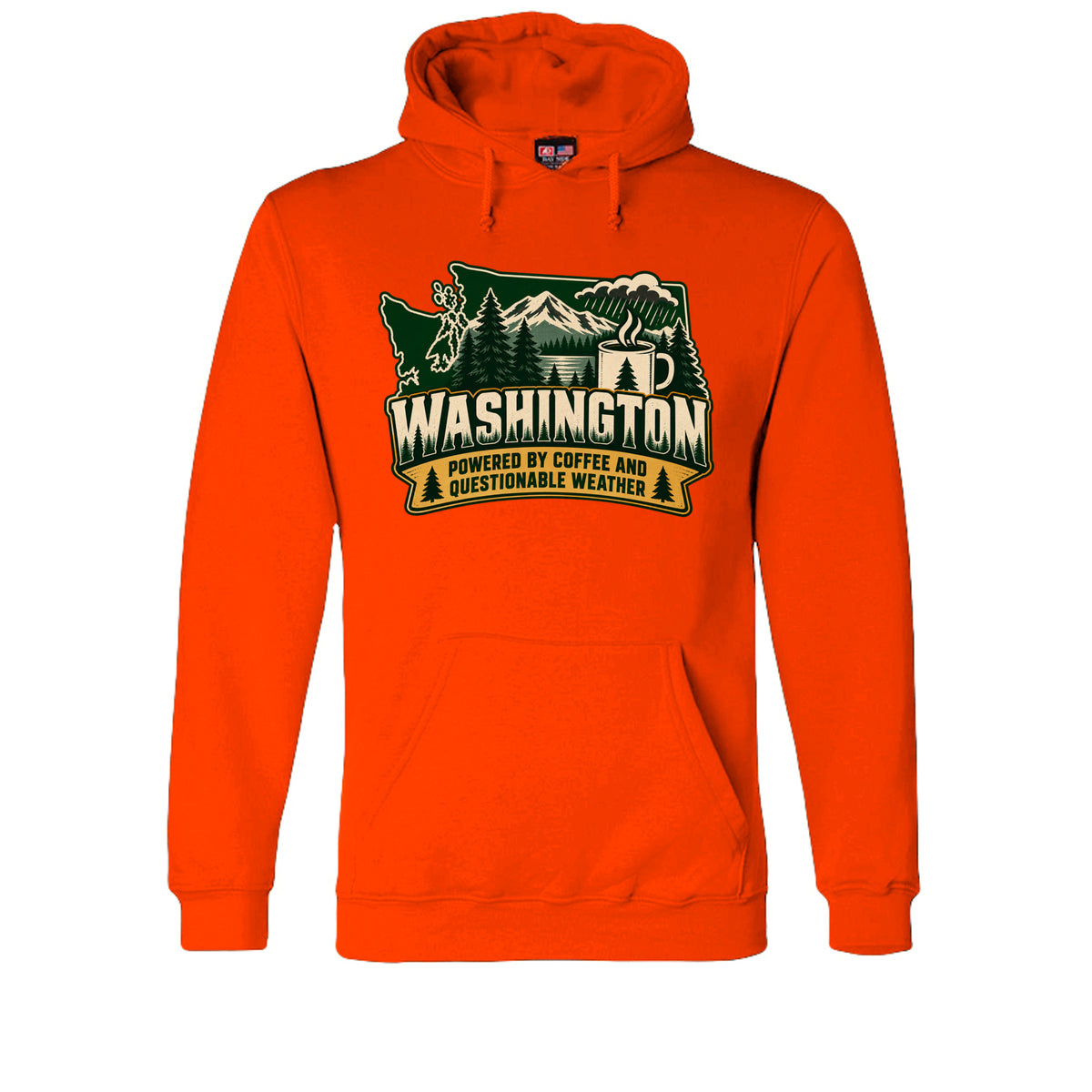 Bright Orange hoodie, front view with Washington state, mountains, trees, a coffee mug, and “Powered by Coffee and Questionable Weather.”