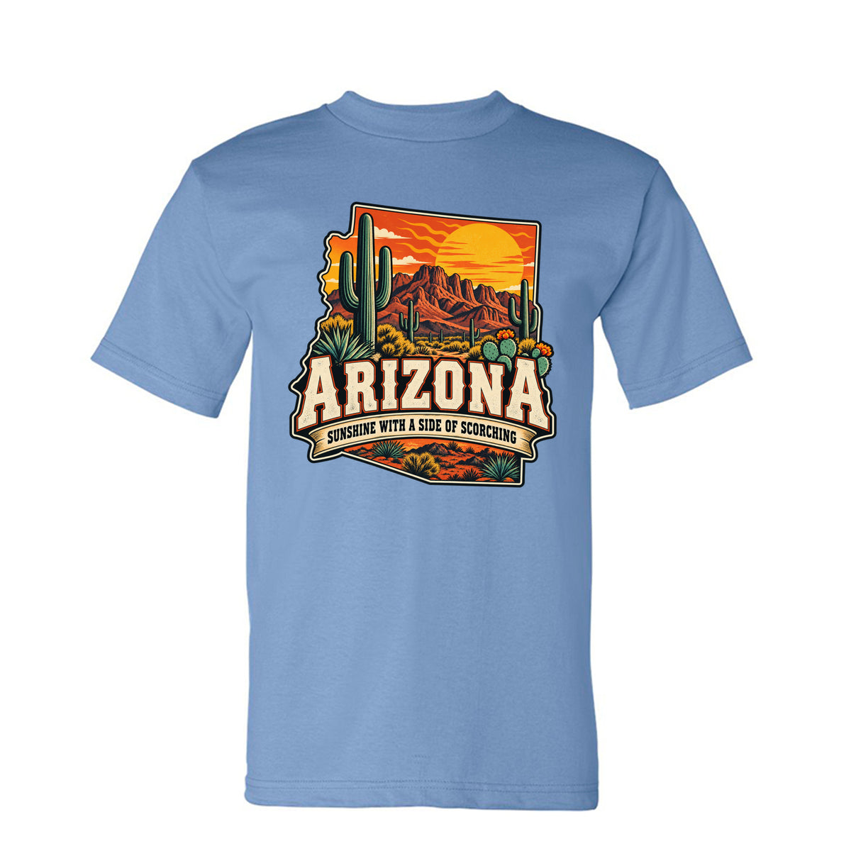 Carolina Blue Arizona Sunshine With a Side of Scorching T-Shirt, front view
