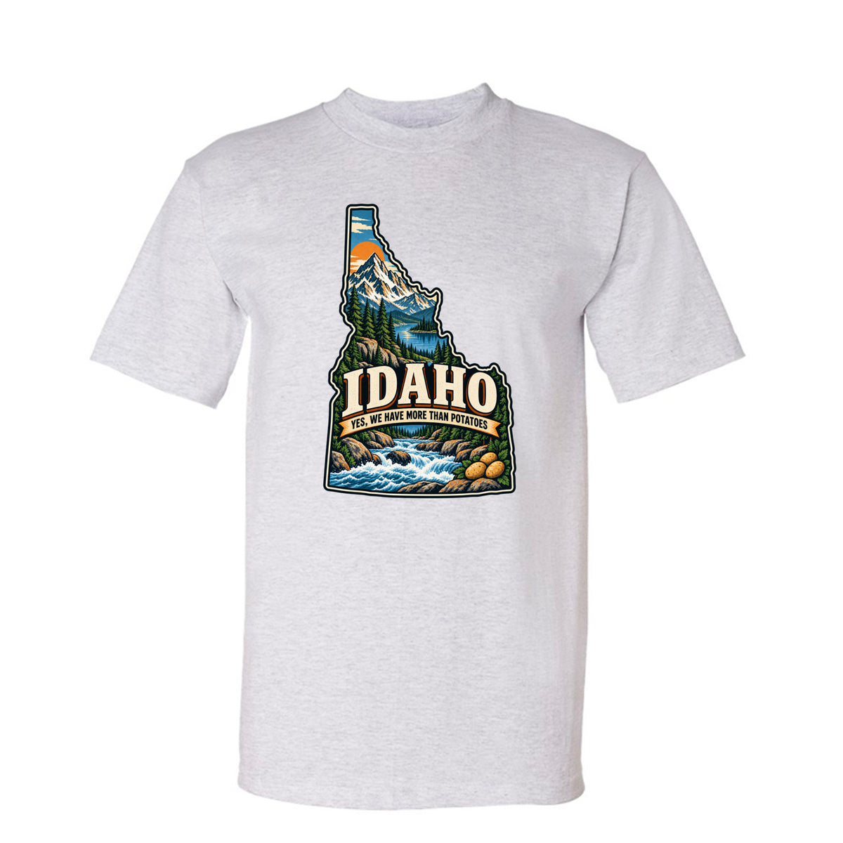 Ash Idaho Yes, We Have More Than Potatoes T-Shirt, front view
