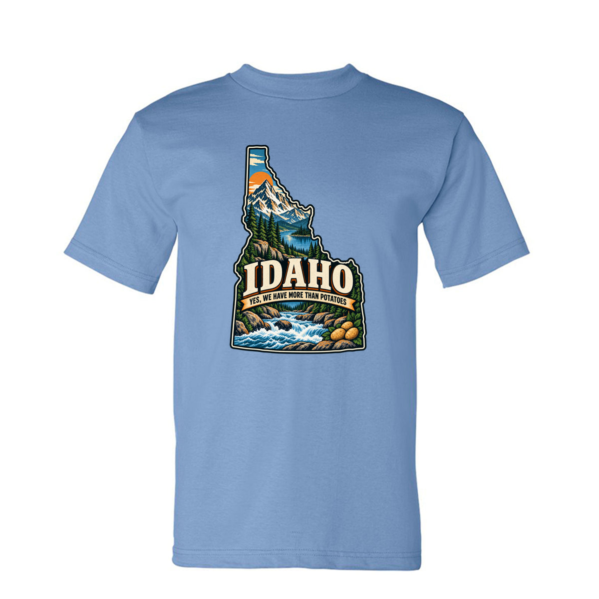 Carolina Blue Idaho Yes, We Have More Than Potatoes T-Shirt, front view