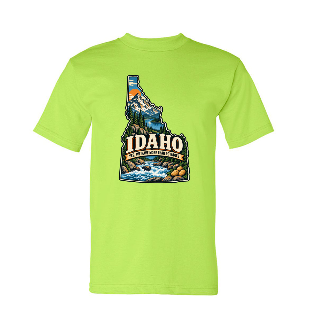 Lime Green Idaho Yes, We Have More Than Potatoes T-Shirt, front view
