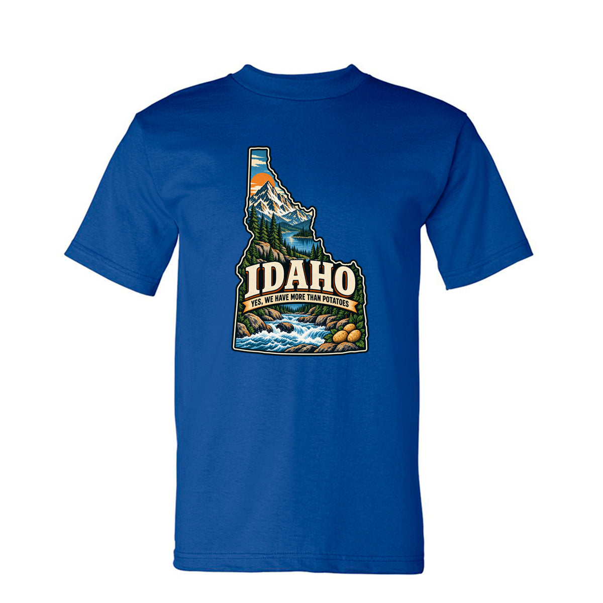 Royal Idaho Yes, We Have More Than Potatoes T-Shirt, front view