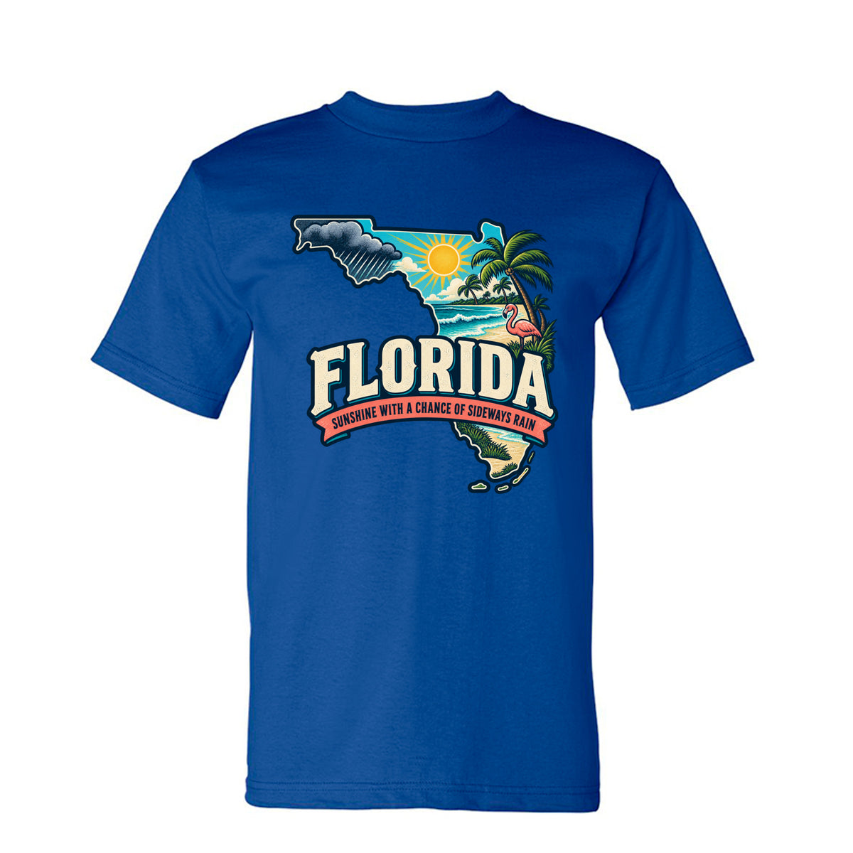 Royal Florida Sunshine With a Chance of Sideways Rain T-Shirt, front view
