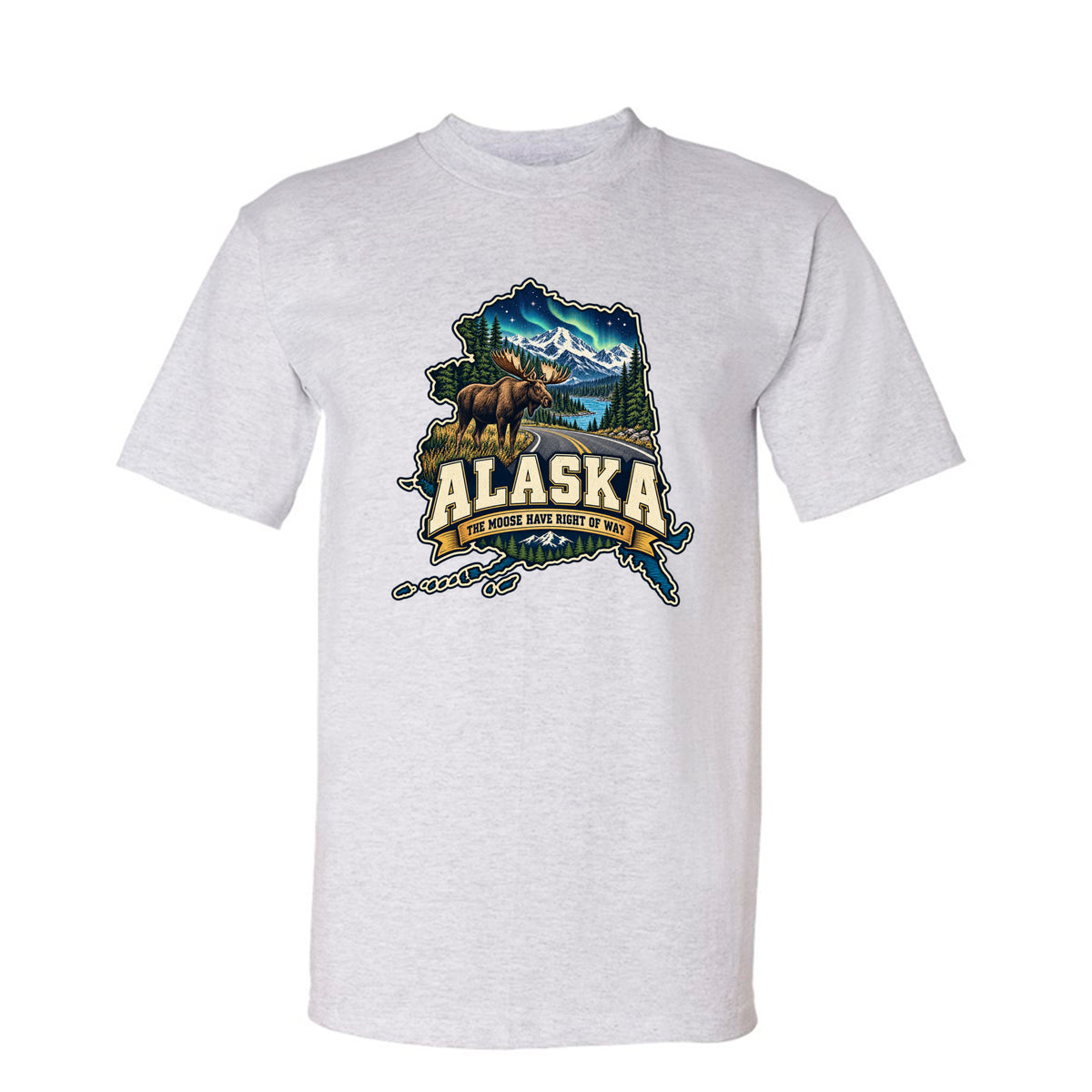 Ash Alaska The Moose Have Right of Way T-Shirt, front view
