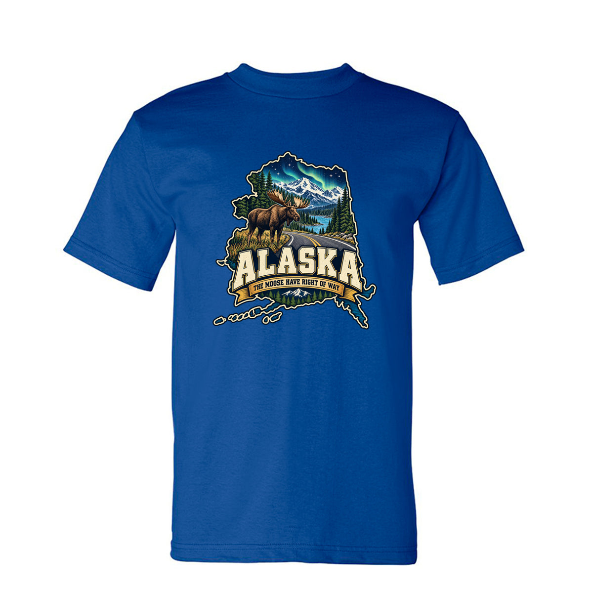 Royal Alaska The Moose Have Right of Way T-Shirt, front view
