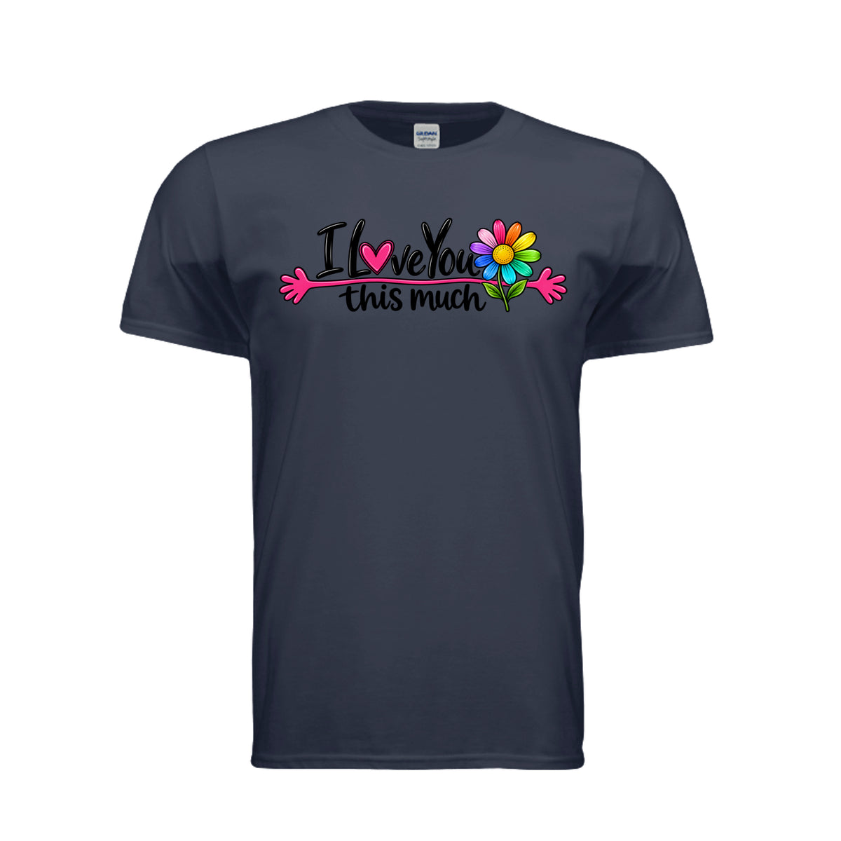 Navy I Love You This Much Colorful Daisy Adult T-Shirt, front view