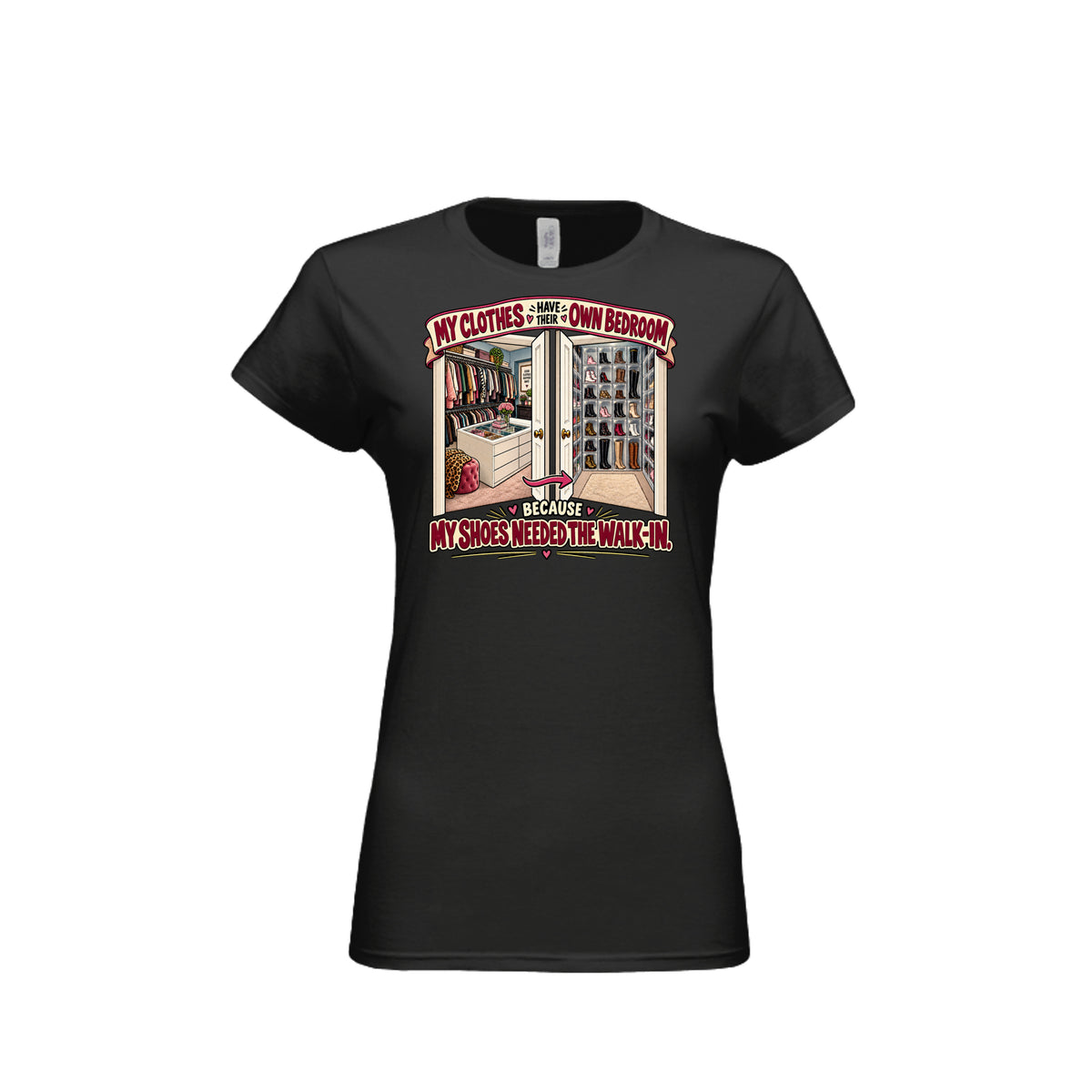 Black Funny Shoe Lover T-Shirt – My Shoes Needed the Walk-In, front view