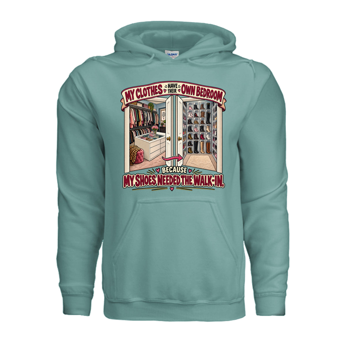 Aquatic Funny Shoe Lover Hoodie – My Shoes Needed the Walk-In, front view
