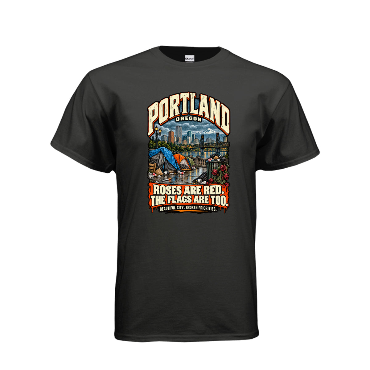 Portland skyline above tents, litter, and red roses, with “Roses Are Red. The Flags Are Too.” lettering.
