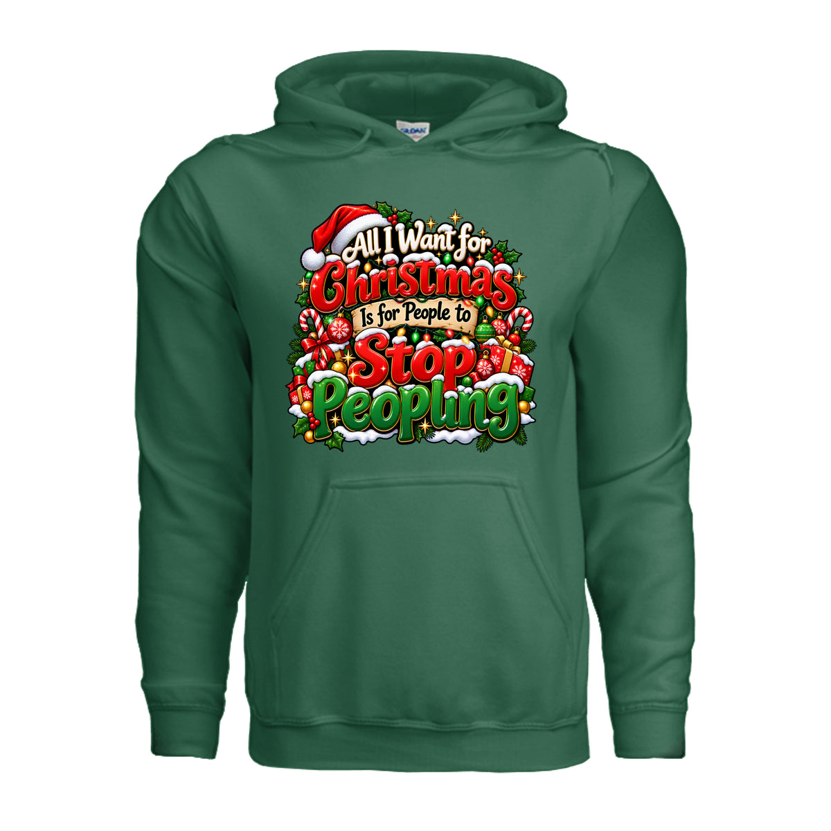 All I Want for Christmas Is for People to Stop Peopling hoodie with red and green Christmas lettering, holiday lights, candy canes, and ornaments.