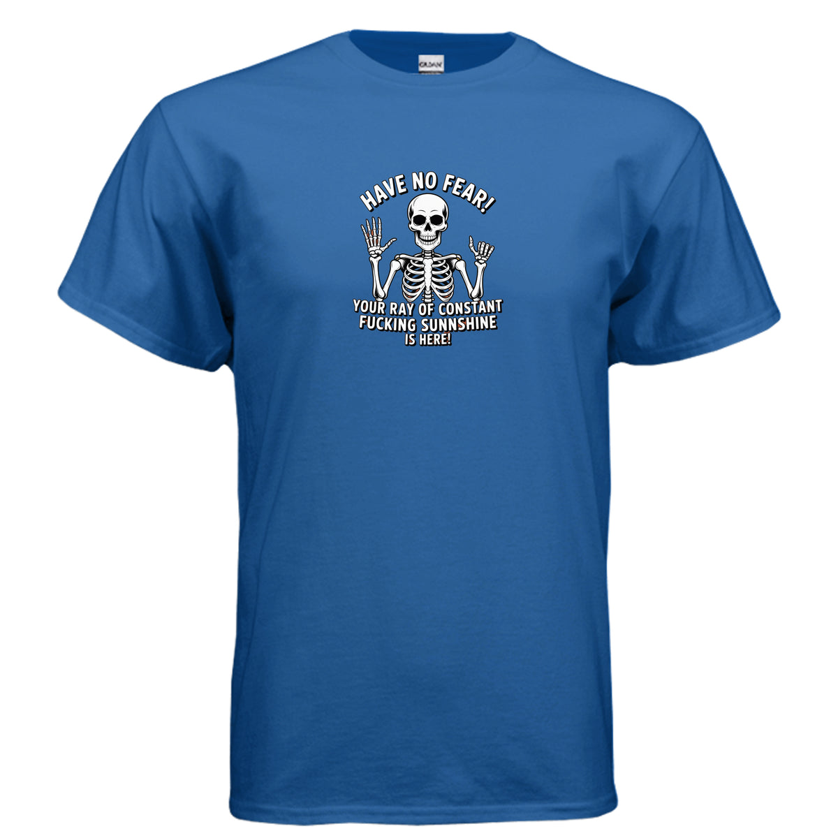Neon Blue Have No Fear – Your Ray of Sunshine Funny Skeleton T-Shirt, product view